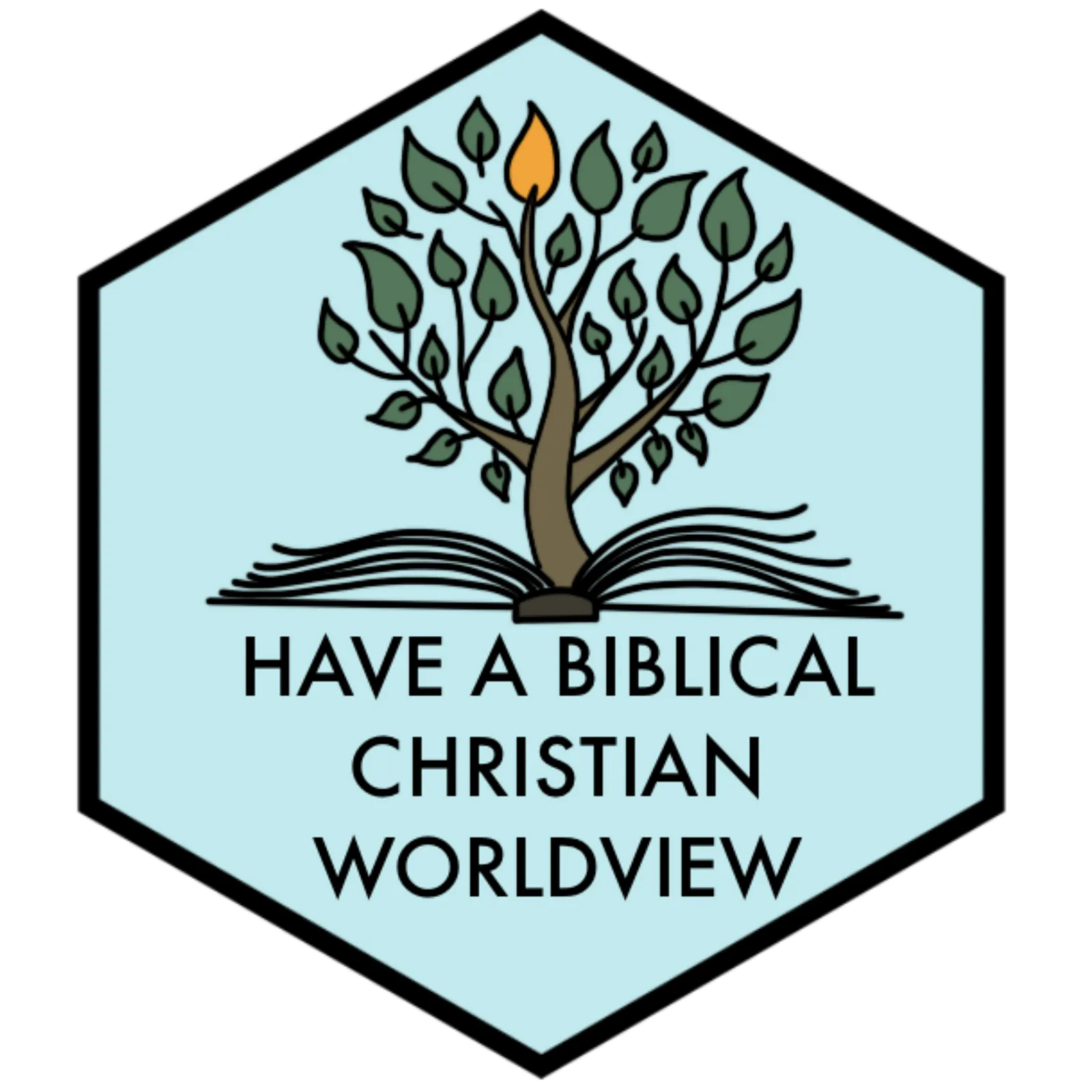 Illustration by Mikayla: Have a biblical Christian worldview